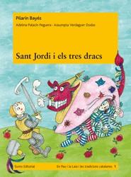 SANT JORDI I ELS TRES DRACS | 9788497664240 | BAYÉS, PILARÍN / PALACÍN PEGUERA, ADELINA / VERDAGUER DOGAS, ASSUMPTA | Llibreria Aqualata | Comprar libros en catalán y castellano online | Comprar libros Igualada