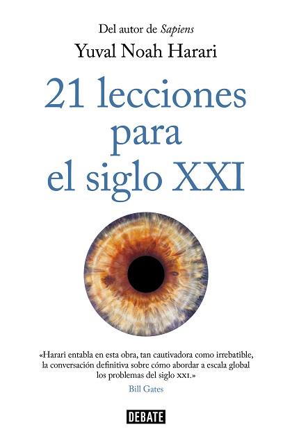 21 LECCIONES PARA EL SIGLO XXI | 9788417636593 | HARARI, YUVAL NOAH | Llibreria Aqualata | Comprar libros en catalán y castellano online | Comprar libros Igualada