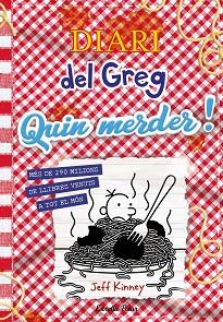 DIARI DEL GREG 19. QUIN MERDER! | 9788413899350 | KINNEY, JEFF | Llibreria Aqualata | Comprar llibres en català i castellà online | Comprar llibres Igualada