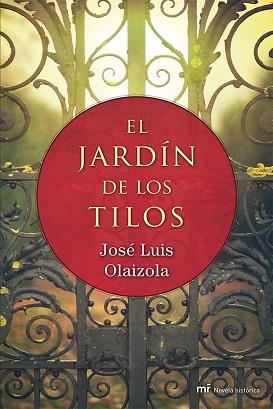 JARDÍN DE LOS TILOS, EL | 9788427039698 | OLAIZOLA, JOSÉ LUIS | Llibreria Aqualata | Comprar llibres en català i castellà online | Comprar llibres Igualada