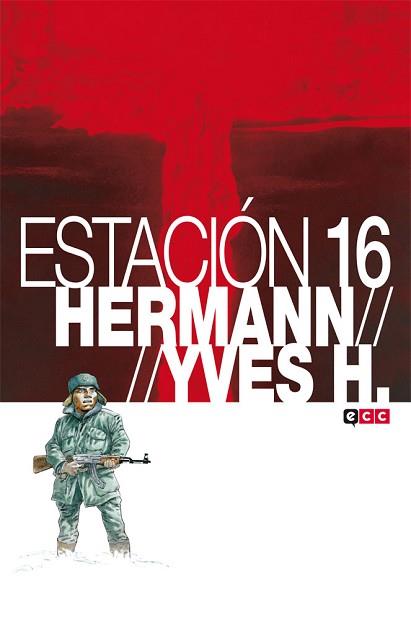 ESTACIÓN 16 | 9788416152834 | HUPPEN, HERMANN/HUPPEN, YVES | Llibreria Aqualata | Comprar libros en catalán y castellano online | Comprar libros Igualada