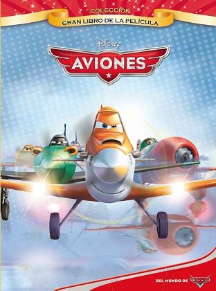 AVIONES. GRAN LIBRO DE LA PELÍCULA | 9788499514789 | Llibreria Aqualata | Comprar llibres en català i castellà online | Comprar llibres Igualada