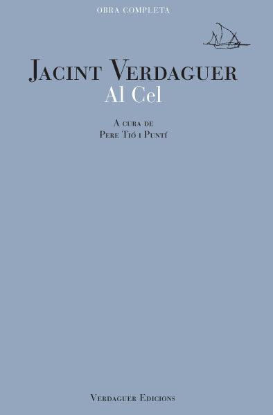 AL CEL | 9788494458620 | VERDAGUER, JACINT | Llibreria Aqualata | Comprar llibres en català i castellà online | Comprar llibres Igualada