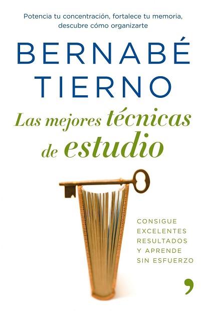 MEJORES TECNICAS DE ESTUDIO, LAS | 9788484608011 | TIERNO, BERNABE | Llibreria Aqualata | Comprar llibres en català i castellà online | Comprar llibres Igualada