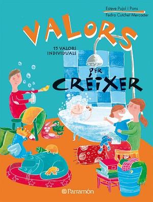 VALORS PER CREIXER | 9788434234932 | PUJOL I PONS, ESTEVE / CUTCHET MERCADER, FEDRA | Llibreria Aqualata | Comprar llibres en català i castellà online | Comprar llibres Igualada