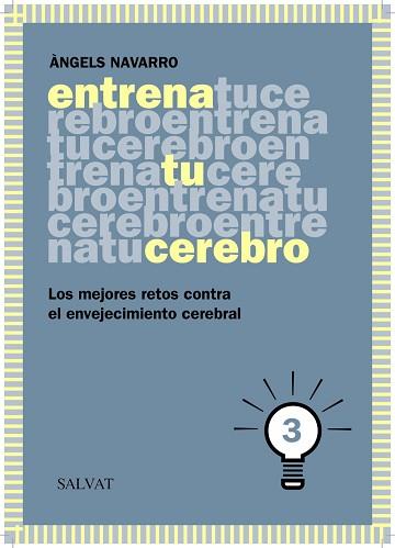 ENTRENA TU CEREBRO, 3 | 9788469601839 | NAVARRO, ÀNGELS | Llibreria Aqualata | Comprar libros en catalán y castellano online | Comprar libros Igualada