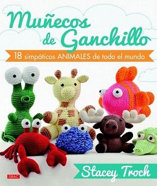 MUÑECOS DE GANCHILLO | 9788498743388 | TROCK, STACEY | Llibreria Aqualata | Comprar llibres en català i castellà online | Comprar llibres Igualada