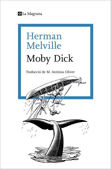 MOBY DICK | 9788410009288 | MELVILLE, HERMAN | Llibreria Aqualata | Comprar llibres en català i castellà online | Comprar llibres Igualada