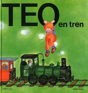 TEO EN TREN | 9788471762566 | DENOU, VIOETA | Llibreria Aqualata | Comprar llibres en català i castellà online | Comprar llibres Igualada