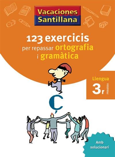 VACANCES LLENGUA 3R PRIM (123 EXERCICIS PER REPASSAR) | 9788479181543 | Llibreria Aqualata | Comprar llibres en català i castellà online | Comprar llibres Igualada