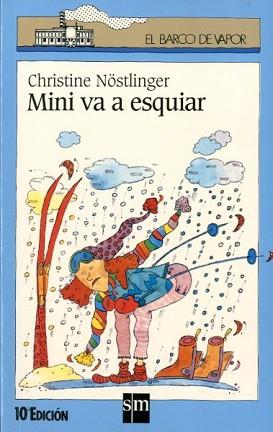 MINI VA A ESQUIAR (B.V. AZUL 65) | 9788434847316 | NOSTLINGER, CHRISTINE | Llibreria Aqualata | Comprar llibres en català i castellà online | Comprar llibres Igualada