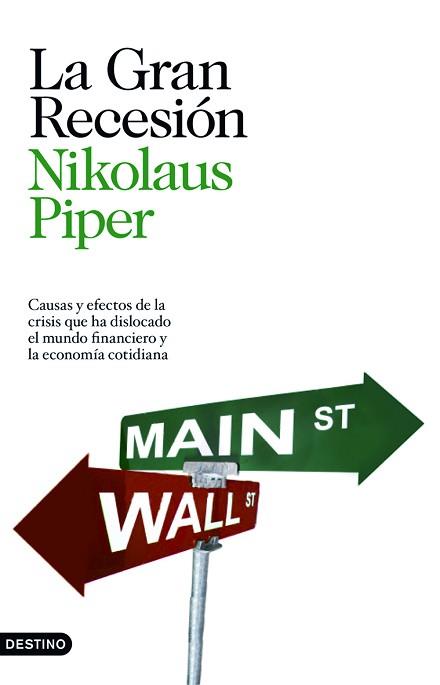 GRAN RECESION, LA | 9788423343492 | PIPER, NIKOLAUS | Llibreria Aqualata | Comprar llibres en català i castellà online | Comprar llibres Igualada