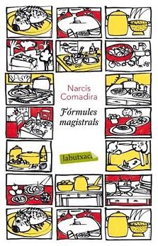 FORMULES MAGISTRALS (LABUTXACA) | 9788499302454 | COMADIRA, NARCIS | Llibreria Aqualata | Comprar llibres en català i castellà online | Comprar llibres Igualada