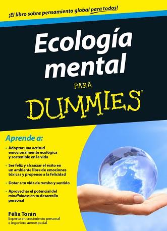 ECOLOGÍA MENTAL PARA DUMMIES | 9788432902192 | TORÁN, FÉLIX | Llibreria Aqualata | Comprar llibres en català i castellà online | Comprar llibres Igualada