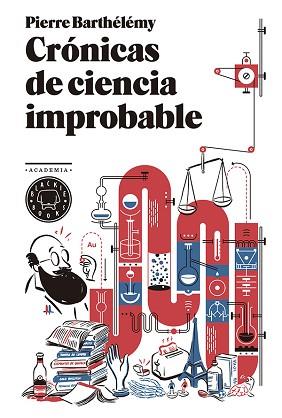 CRÓNICAS DE CIENCIA IMPROBABLE | 9788494258015 | BARTHÉLÉMY, PIERRE | Llibreria Aqualata | Comprar llibres en català i castellà online | Comprar llibres Igualada