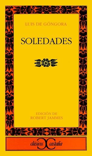 SOLEDADES | 9788470396878 | LUIS DE GONGORA | Llibreria Aqualata | Comprar libros en catalán y castellano online | Comprar libros Igualada