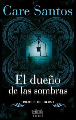 DUEÑO DE LAS SOMBRAS, EL | 9788416075829 | SANTOS, CARE | Llibreria Aqualata | Comprar llibres en català i castellà online | Comprar llibres Igualada