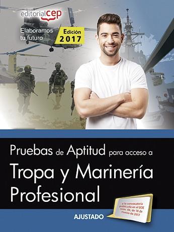 PRUEBAS DE APTITUD PARA ACCESO A TROPA Y MARINERÍA PROFESIONAL | 9788468176017 | AA.VV. | Llibreria Aqualata | Comprar llibres en català i castellà online | Comprar llibres Igualada