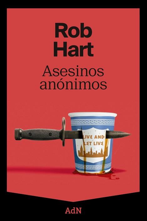 ASESINOS ANÓNIMOS | 9788410138629 | HART, ROB | Llibreria Aqualata | Comprar llibres en català i castellà online | Comprar llibres Igualada