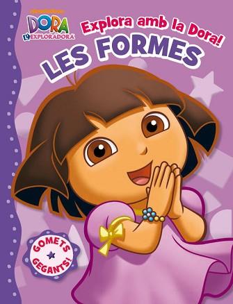 EXPLORA AMB LA DORA LES FORMES | 9788401902796 | NICKELODEON | Llibreria Aqualata | Comprar libros en catalán y castellano online | Comprar libros Igualada