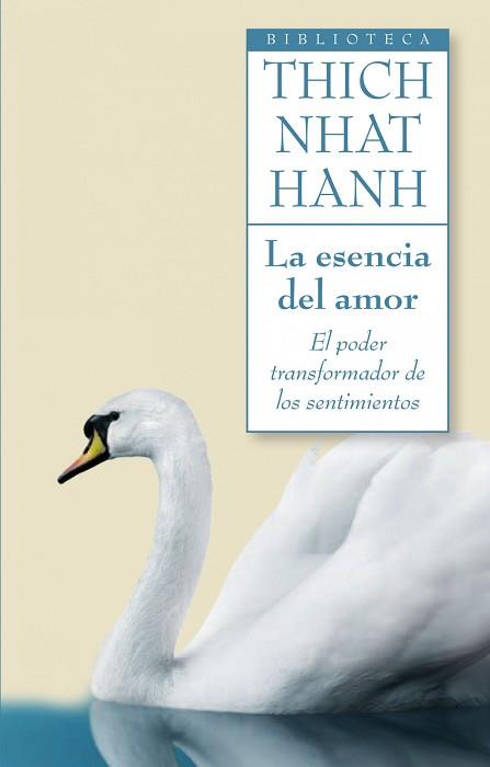 ESENCIA DEL AMOR, LA | 9788497545952 | HANH, THICH NHAT  | Llibreria Aqualata | Comprar llibres en català i castellà online | Comprar llibres Igualada