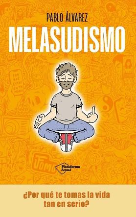 MELASUDISMO | 9788419655943 | ÁLVAREZ, PABLO | Llibreria Aqualata | Comprar llibres en català i castellà online | Comprar llibres Igualada