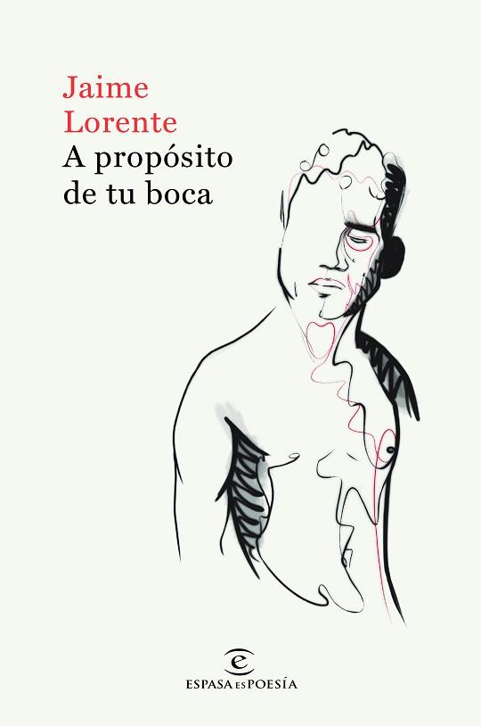 A PROPÓSITO DE TU BOCA | 9788467055016 | LORENTE, JAIME | Llibreria Aqualata | Comprar llibres en català i castellà online | Comprar llibres Igualada