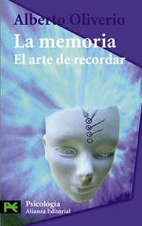 MEMORIA, LA. EL ARTE DE RECORDAR (LB CS 3606) | 9788420635453 | OLIVERIO, ALBERTO | Llibreria Aqualata | Comprar llibres en català i castellà online | Comprar llibres Igualada