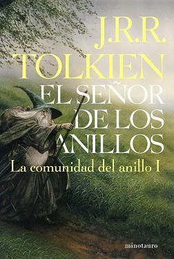 COMUNIDAD DEL ANILLO, LA (SEÑOR DE LOS ANILLOS 1) | 9788445076118 | TOLKIEN, J.R.R. | Llibreria Aqualata | Comprar llibres en català i castellà online | Comprar llibres Igualada