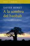 SOMBRA DEL BAOBAB, A LA (ALTAIR VIAJES 71 | 9788483077306 | MORET, XAVIER | Llibreria Aqualata | Comprar llibres en català i castellà online | Comprar llibres Igualada