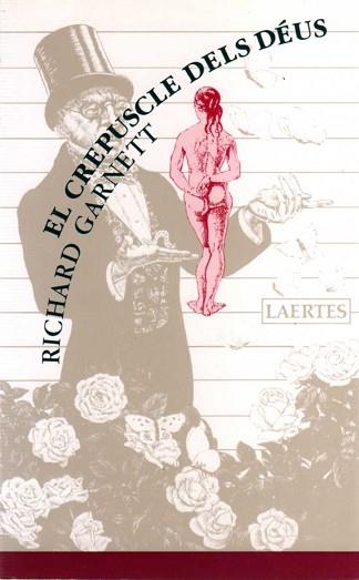 CREPUSCLE DELS DEUS, EL | 9788475842370 | GARNETT,RICHARD | Llibreria Aqualata | Comprar libros en catalán y castellano online | Comprar libros Igualada