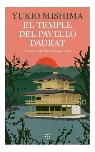 TEMPLE DEL PAVELLÓ DAURAT, EL | 9788419960290 | MISHIMA, YUKIO | Llibreria Aqualata | Comprar llibres en català i castellà online | Comprar llibres Igualada