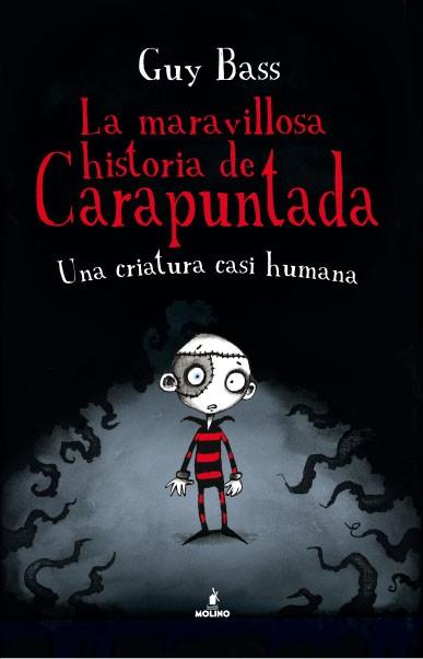 MARAVILLOSA HISTORIA DE CARAPUNTADA, LA | 9788427203075 | BASS , GUY | Llibreria Aqualata | Comprar llibres en català i castellà online | Comprar llibres Igualada