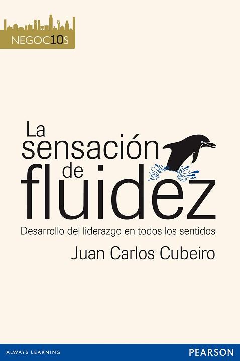 SENSACIÓN DE FLUIDEZ, LA | 9788483229347 | CUBEIRO, JUAN CARLOS | Llibreria Aqualata | Comprar llibres en català i castellà online | Comprar llibres Igualada