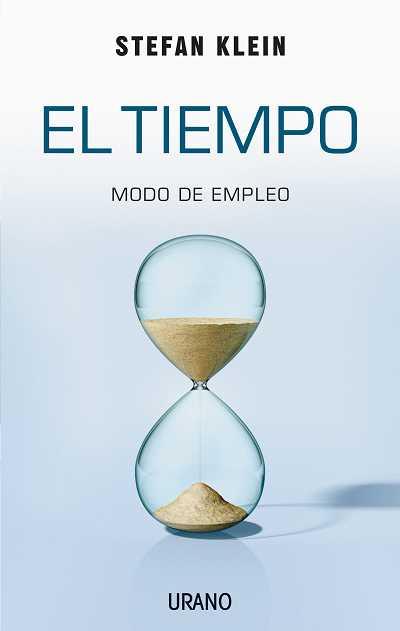 TIEMPO, EL | 9788479536541 | KLEIN, STEFAN | Llibreria Aqualata | Comprar llibres en català i castellà online | Comprar llibres Igualada