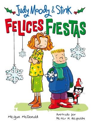 FELICES FIESTAS (JUDY MOODY & STINK) | 9788420422985 | MCDONALD, MEGAN / REYNOLDS, PETER H. | Llibreria Aqualata | Comprar llibres en català i castellà online | Comprar llibres Igualada