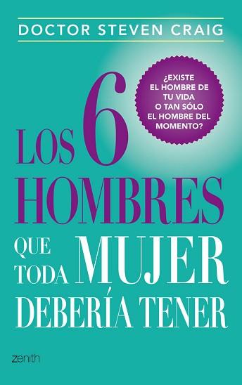 6 HOMBRES QUE TODA MUJER DEBERÍA TENER, LOS | 9788408037729 | GRAIG, STEVEN | Llibreria Aqualata | Comprar llibres en català i castellà online | Comprar llibres Igualada