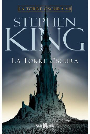 TORRE OSCURA, LA (TORRE OSCURA VII) | 9788401335839 | KING, STEPHEN | Llibreria Aqualata | Comprar libros en catalán y castellano online | Comprar libros Igualada