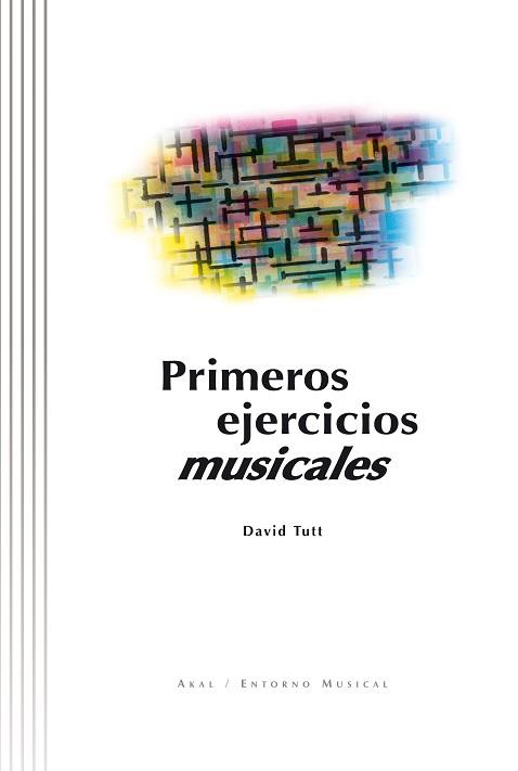PRIMEROS EJERCICIOS MUSICALES (AMB CD) | 9788446010050 | TUTT, DAVID | Llibreria Aqualata | Comprar llibres en català i castellà online | Comprar llibres Igualada
