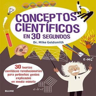 CONCEPTOS CIENTÍFICOS EN 30 SEGUNDOS | 9788498017908 | GOLDSMITH, MIKE | Llibreria Aqualata | Comprar llibres en català i castellà online | Comprar llibres Igualada