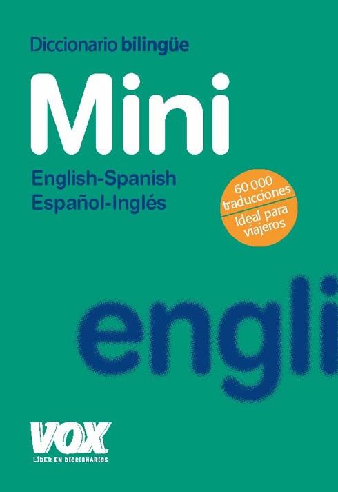 DICCIONARI MINI INGLES-ESPAÑOL ESPAÑO-INGLES VOX | 9788471538246 | Llibreria Aqualata | Comprar llibres en català i castellà online | Comprar llibres Igualada