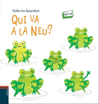 QUI VA A LA NEU? | 9788447929658 | VAN GENECHTEN, GUIDO | Llibreria Aqualata | Comprar libros en catalán y castellano online | Comprar libros Igualada