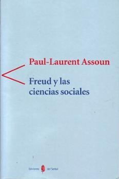 FREUD Y LAS CIENCIAS SOCIALES (ANTIGONA 16) | 9788476284438 | ASSOUN, PAUL-LAURENT | Llibreria Aqualata | Comprar llibres en català i castellà online | Comprar llibres Igualada