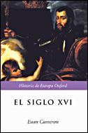 SIGLO XVI, EL | 9788484327479 | CAMERON, EUAN | Llibreria Aqualata | Comprar libros en catalán y castellano online | Comprar libros Igualada