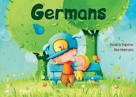 GERMANS | 9788416082865 | MELÉNDEZ, ALEX / DAPENA, BEATRIZ | Llibreria Aqualata | Comprar llibres en català i castellà online | Comprar llibres Igualada