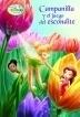 CAMPANILLA Y EL JUEGO DEL ESCONDITE | 9788448830724 | DISNEY FAIRIES | Llibreria Aqualata | Comprar libros en catalán y castellano online | Comprar libros Igualada