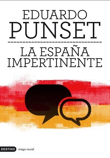 ESPAÑA IMPERTINENTE, LA | 9788423324057 | PUNSET, EDUARDO | Llibreria Aqualata | Comprar llibres en català i castellà online | Comprar llibres Igualada