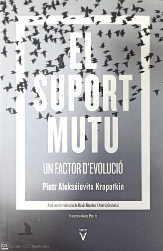 SUPORT MUTU, EL | 9788417870072 | KROPOTKIN, PIOTR ALEKSÉIEVITX | Llibreria Aqualata | Comprar llibres en català i castellà online | Comprar llibres Igualada