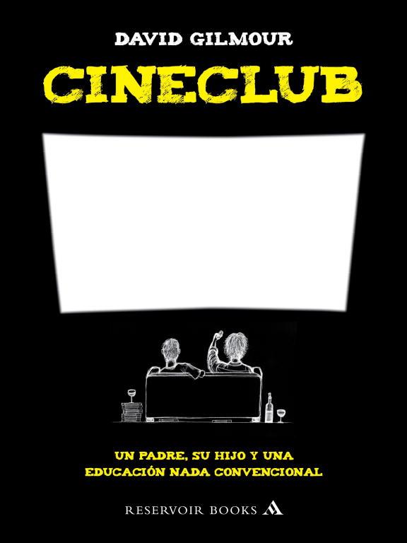 CINECLUB | 9788439721666 | GILMOUR, DAVID | Llibreria Aqualata | Comprar llibres en català i castellà online | Comprar llibres Igualada