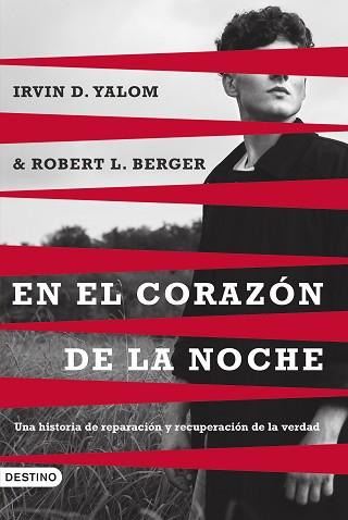 EN EL CORAZÓN DE LA NOCHE | 9788423366125 | YALOM, IRVIN D. / BERGER, ROBERT L. | Llibreria Aqualata | Comprar llibres en català i castellà online | Comprar llibres Igualada